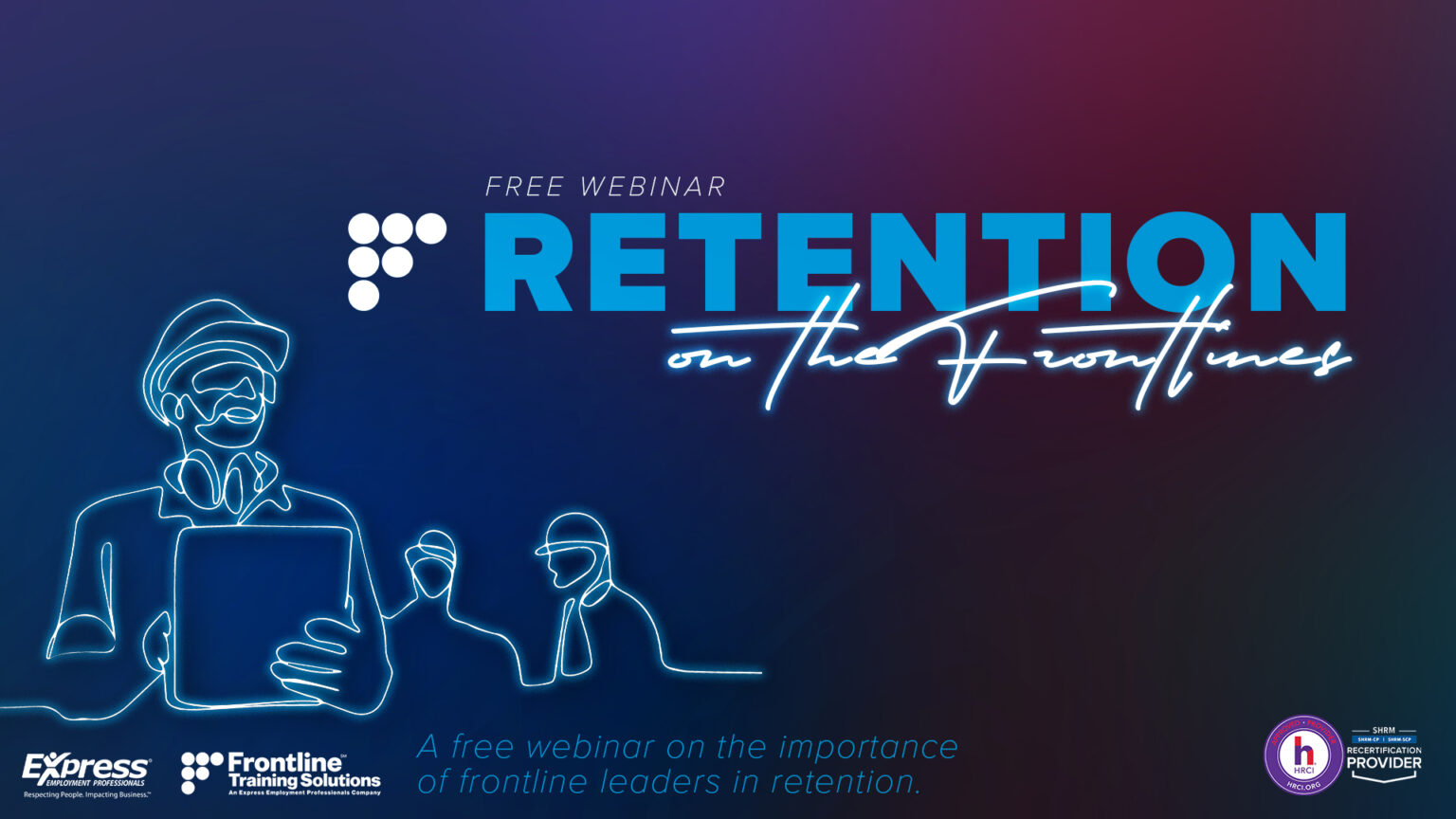 Retention on the Frontlines | Frontline Training Solutions