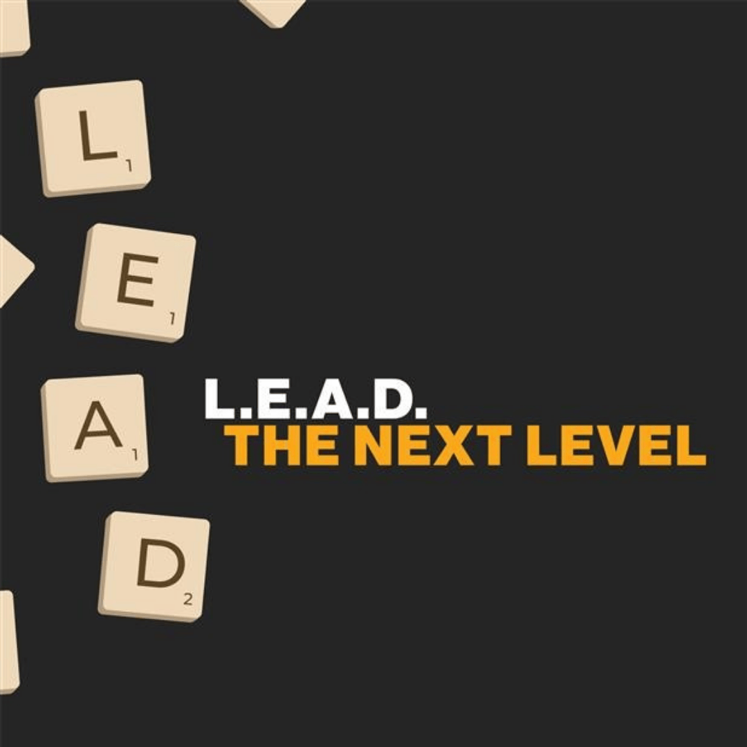 L.E.A.D The Next Level Graphic